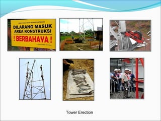 Tower Erection

 