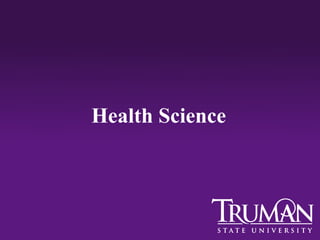 Health Science
 