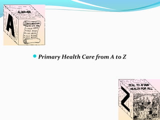 Primary Health Care from A to Z
 