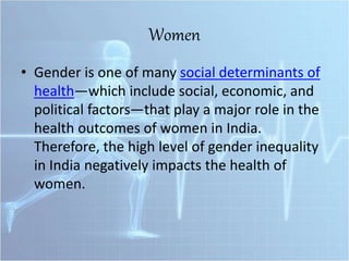 Health status of special groups in india | PPTX
