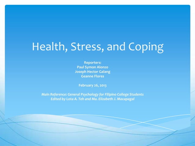 Health, stress, and coping | PPTX | Mental Health | Diseases and Conditions