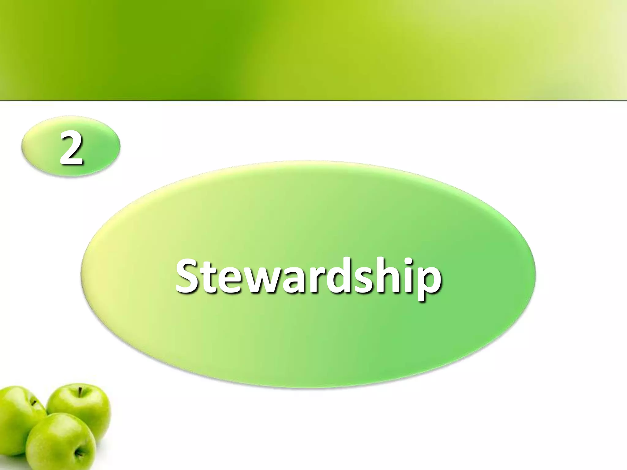 2

Stewardship

 