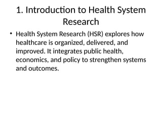 Health_System_Research_Methods_50Slides_Kabilan.pptx
