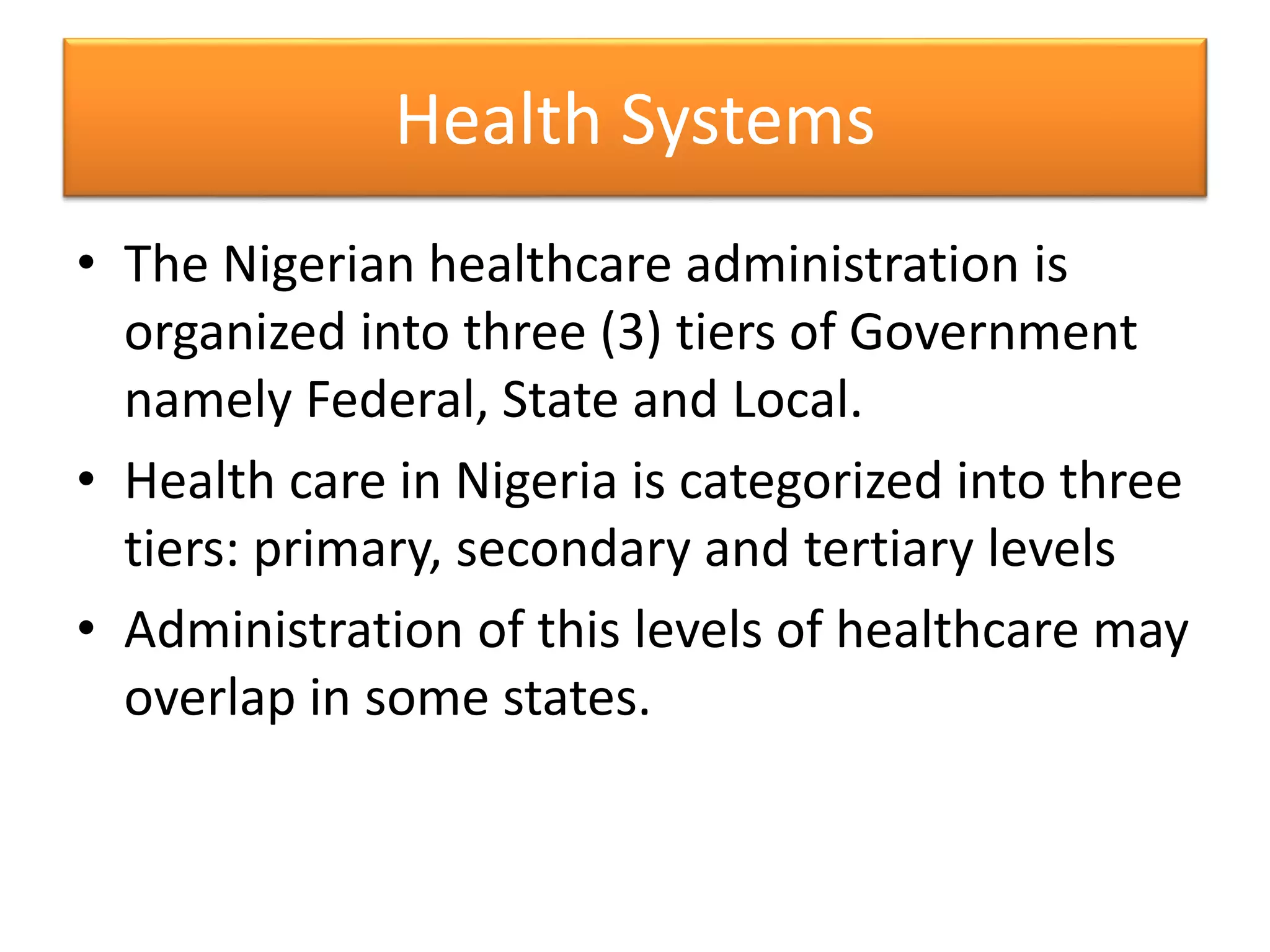 Health Systems Administration in Nigeria | PPTX