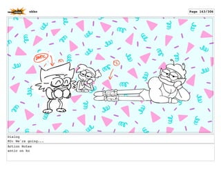 Dialog
KO: We're going...
Action Notes
antic on ko
okko Page 163/306
 