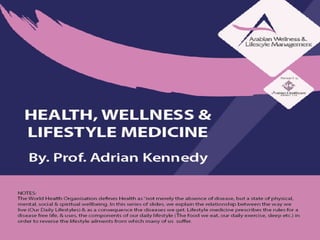 Health,wellness &amp; lifestyle medicine
