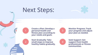 Progress Gradully Maintaining Health & Wellness Presentation | PPTX