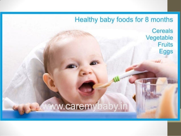 Healthy baby-foods-for-8-months-baby-you-can-feed