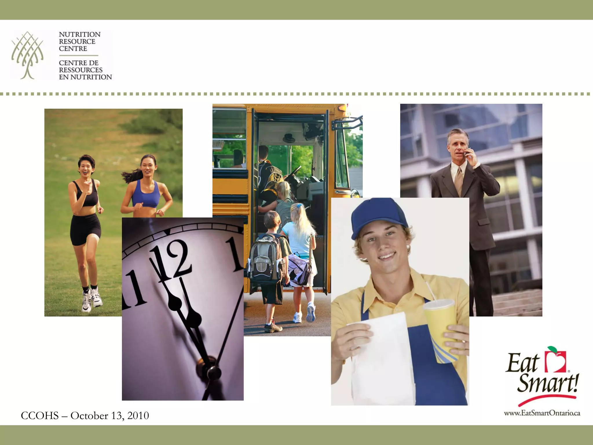 CCOHS – October 13, 2010
 