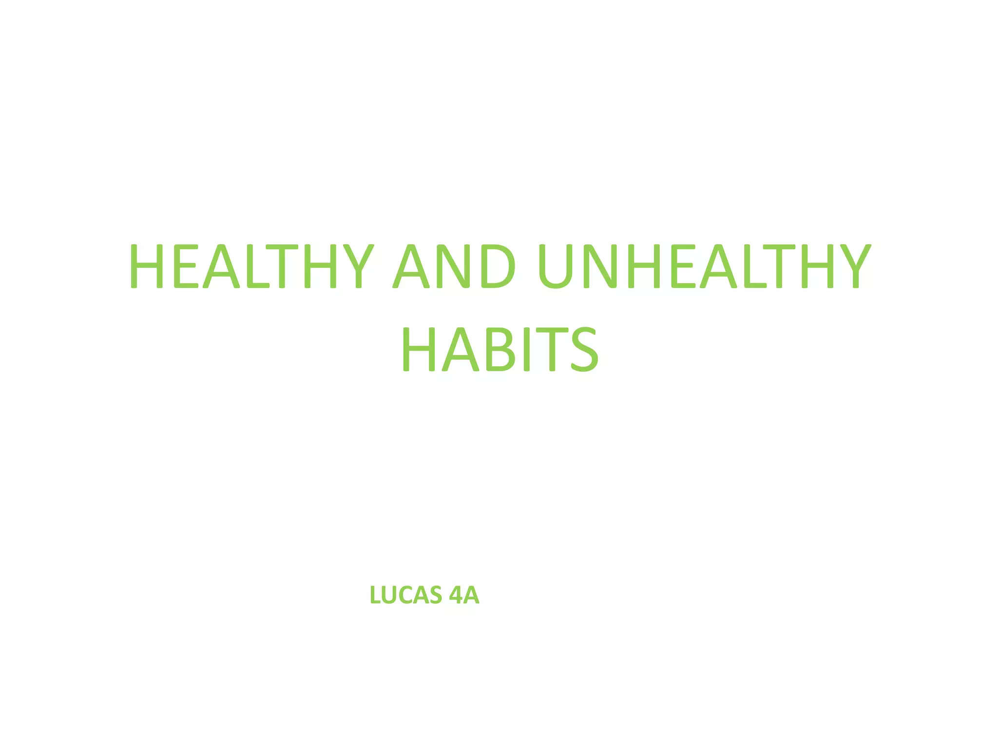 Healthy and unhealthy habits pdf | PDF