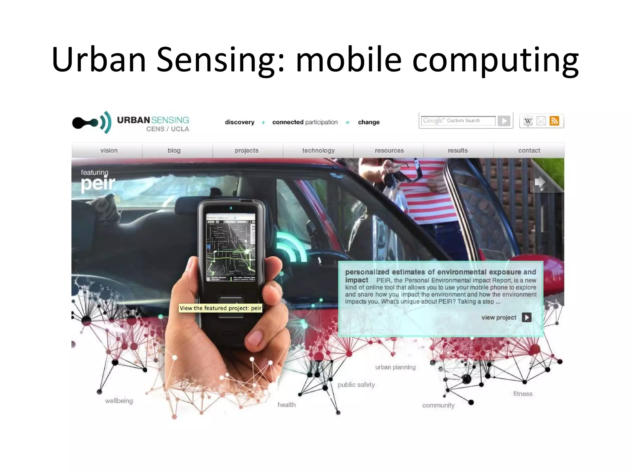 Urban Sensing: mobile computing 