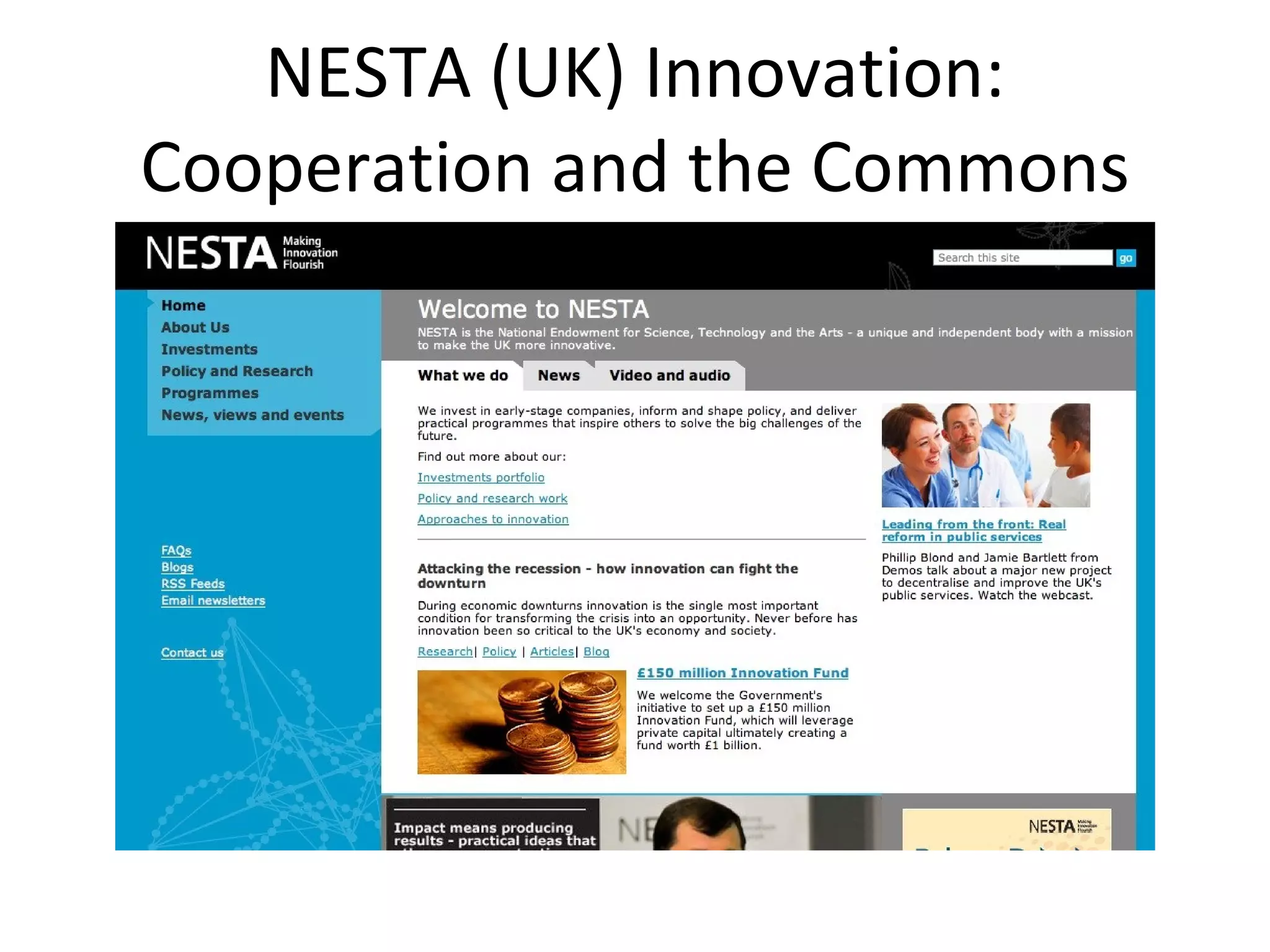 NESTA (UK) Innovation: Cooperation and the Commons 