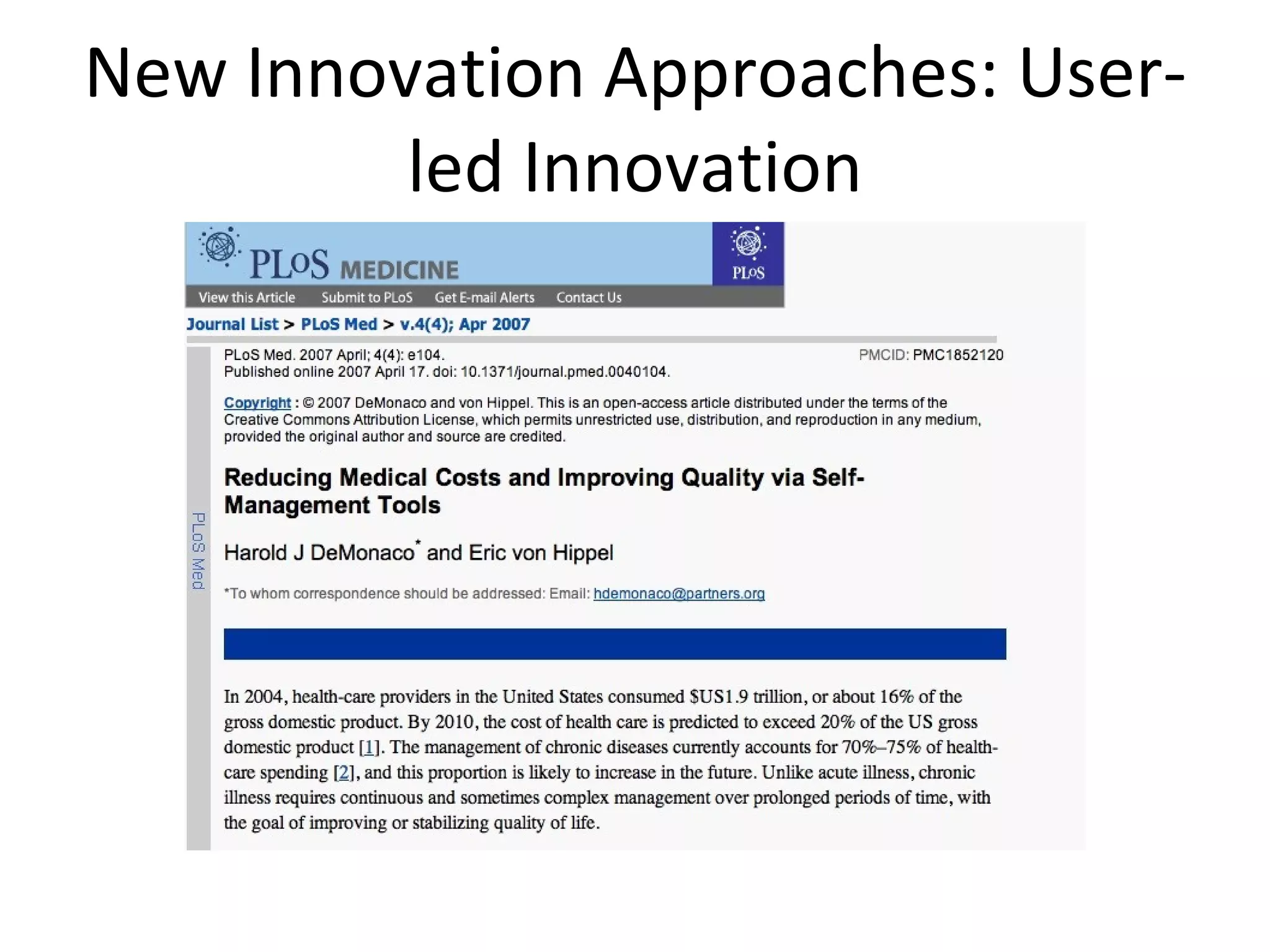 New Innovation Approaches: User-led Innovation 