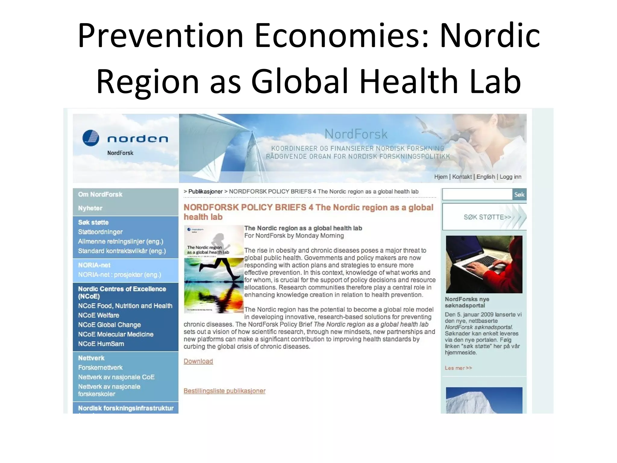 Prevention Economies: Nordic Region as Global Health Lab 
