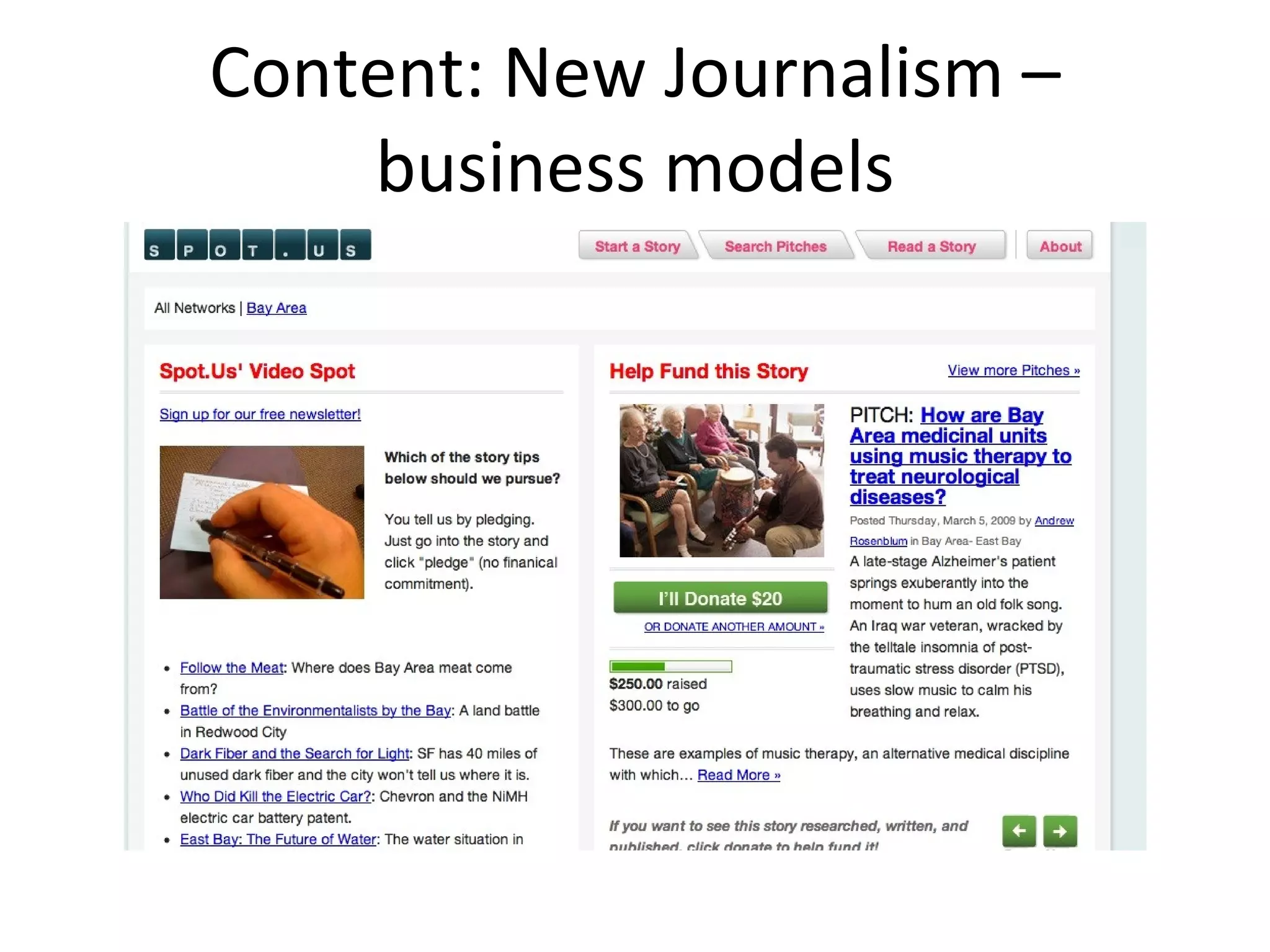 Content: New Journalism –business models 
