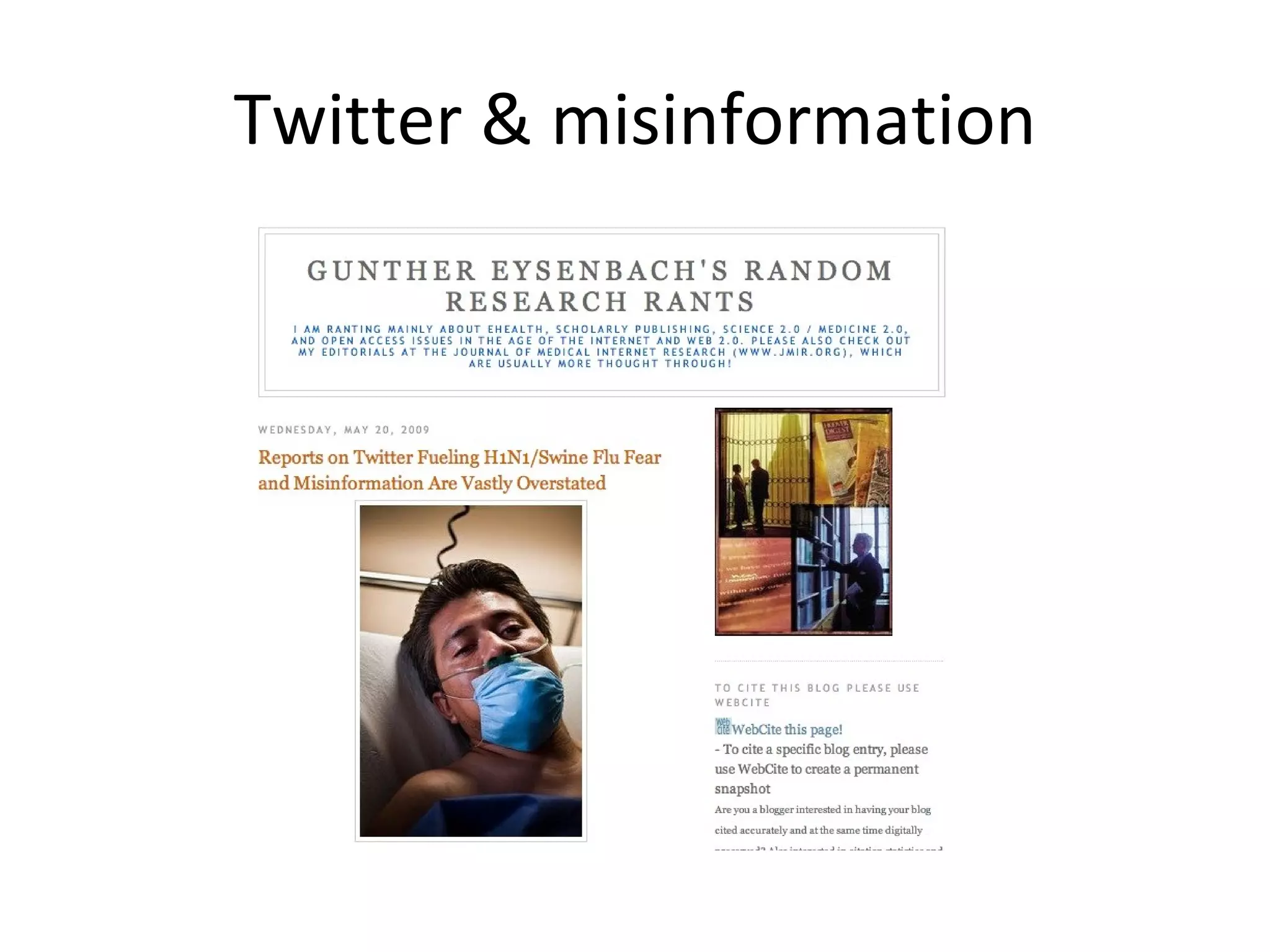 Twitter & misinformation 