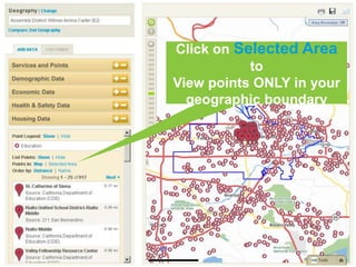 Click on Selected Areato View points ONLY in your geographic boundary