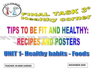 TEACHER: M.MAR JURADO NOVEMBER 2020