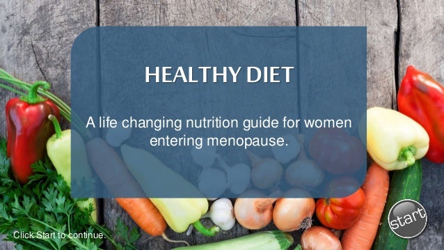 Healthy Diet For The Menopause