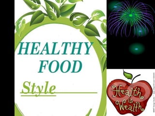 Healthy food
