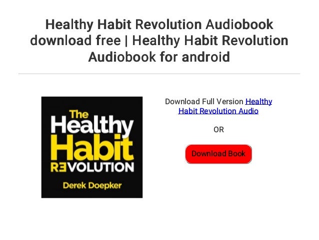 habits of health audiobook habits of health audiobook