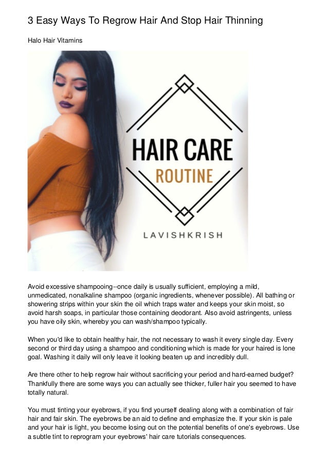 3 Easy Ways To Regrow Hair And Stop Hair Thinning