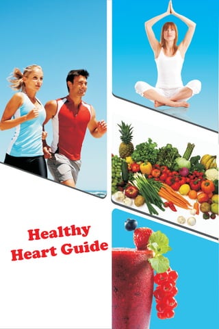 Healthy
Heart Guide
 