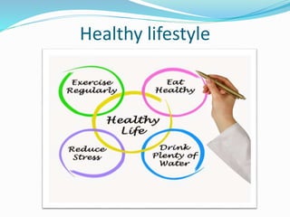 Healthy lifestyle | PPTX