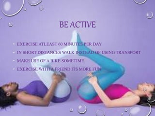 Healthy lifestyle presentation by b.n rumo copy | PPTX