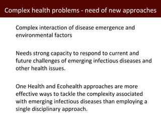 One Health and Ecohealth: A framework for agriculture and health research and intervention