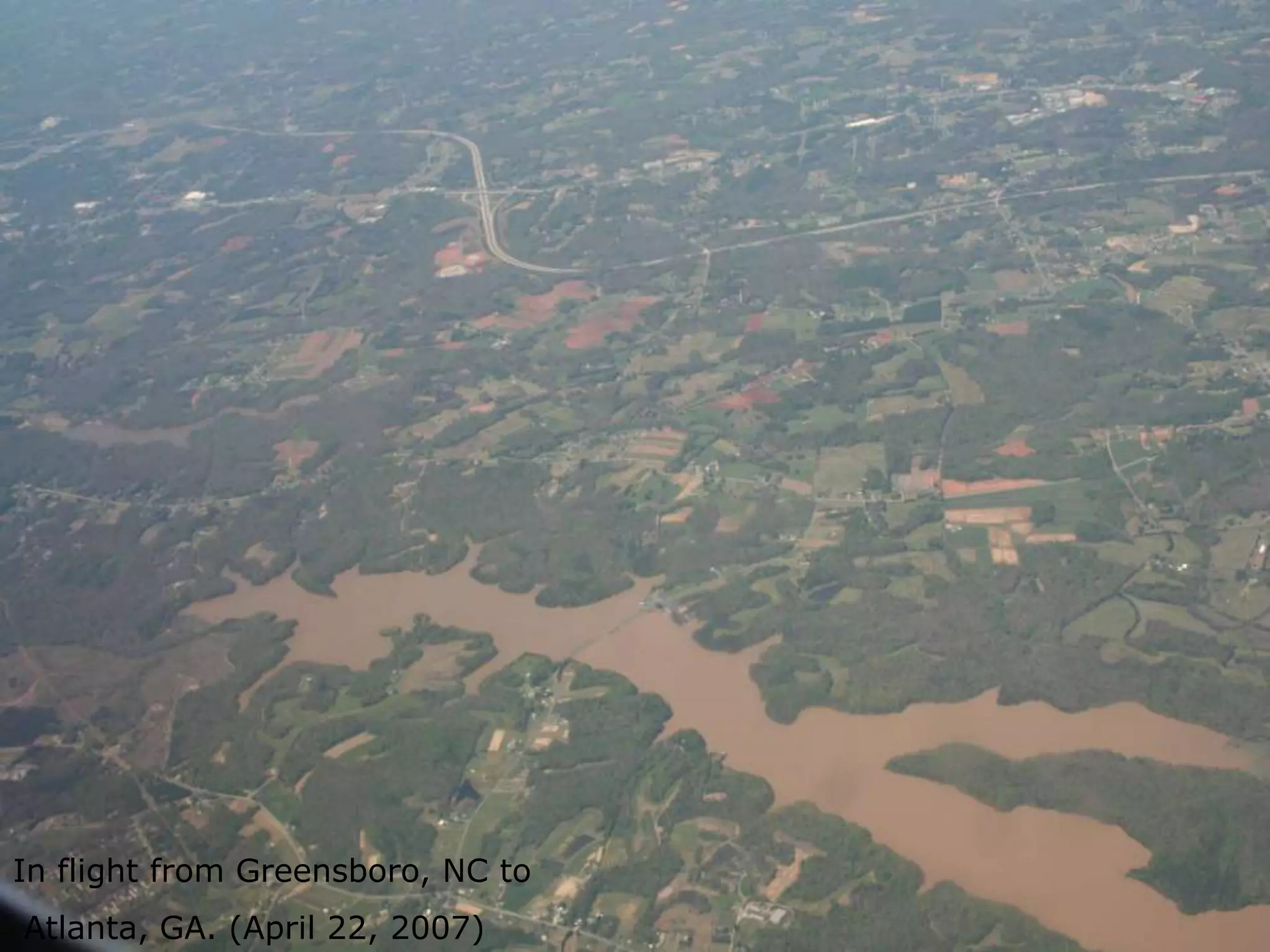 In flight from Greensboro, NC to
Atlanta, GA. (April 22, 2007)
 