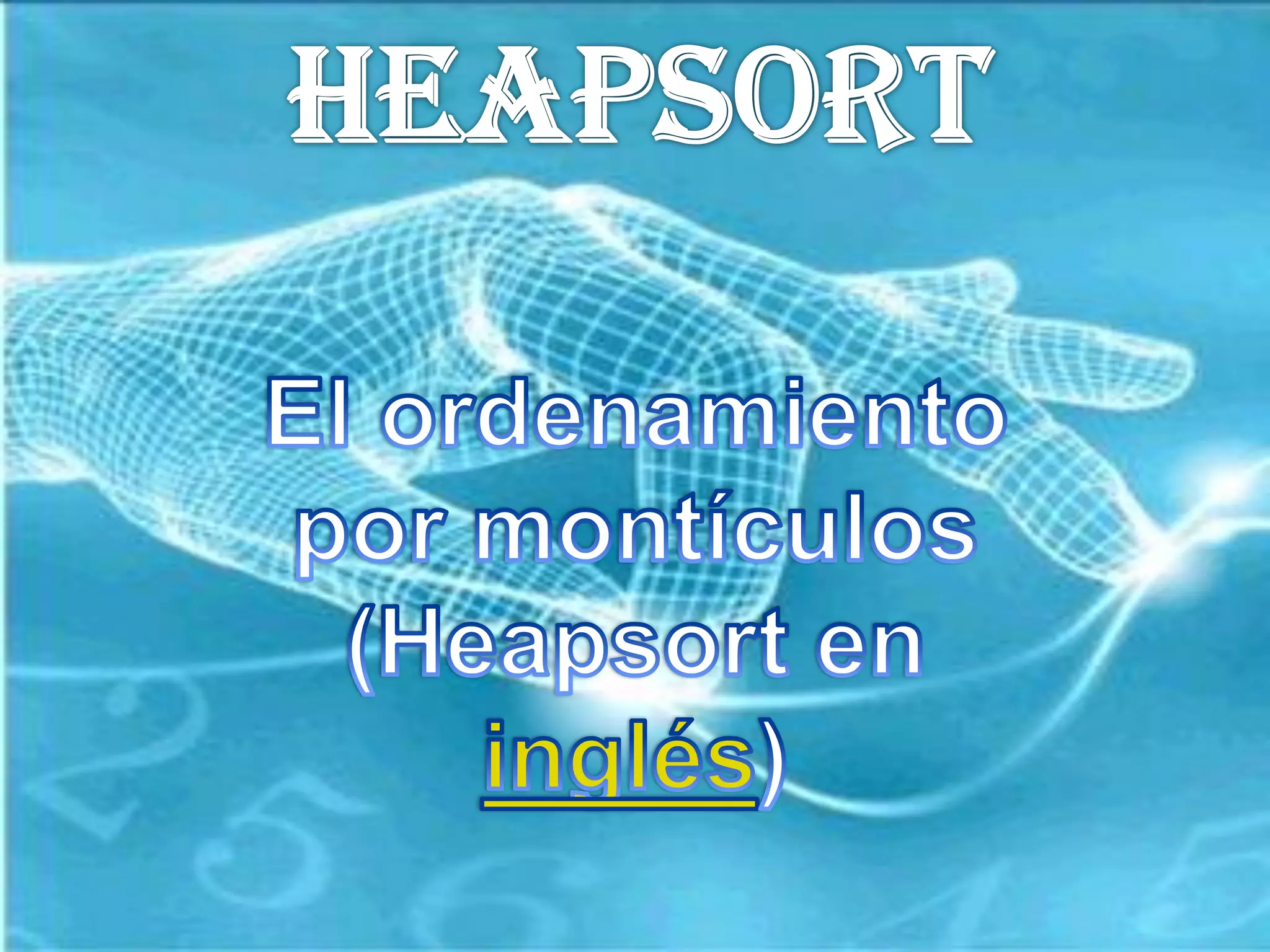 Heap Sort