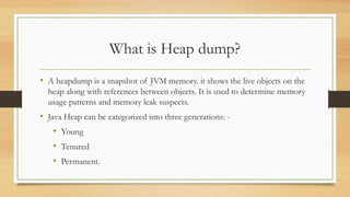 Heap & thread dump | PPT