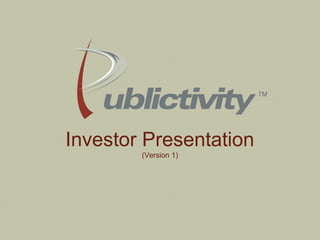 Investor Presentation (Version 1) 