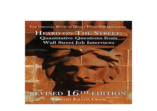 pdf$ library@@ Heard on The Street Quantitative Questions from Wall S…