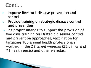 HEARD―Health of Ethiopian Animals for Rural Development in Oromia Regional State