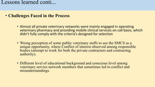 Lesson learned―Sanitary mandate contracting scheme (SMCS): LVC/PPD experience under EVA grant