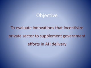 Public Private Partnerships in Animal Health Delivery: Experiences from Kenya