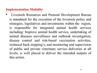 Health of Ethiopian Animals for Rural Development (HEARD) Project in Somali Region 
