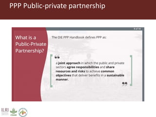 Public-Private Partnerships (PPP) for Veterinary Service Delivery 