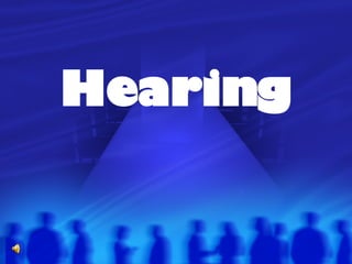 Hearing 