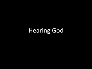 Hearing God
 