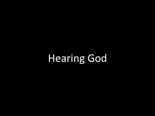 Hearing God
 