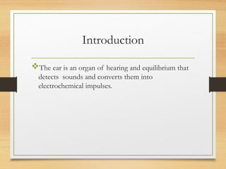 Hearing loss and management_A brief overview and approach | PPT