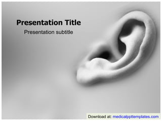 Presentation Title Presentation subtitle Download at:  medicalppttemplates.com 