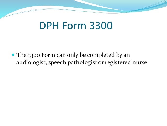 ccsd hearing screening training powerpoint 2014 dph form 3300