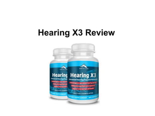 Hearing X3 Review
 