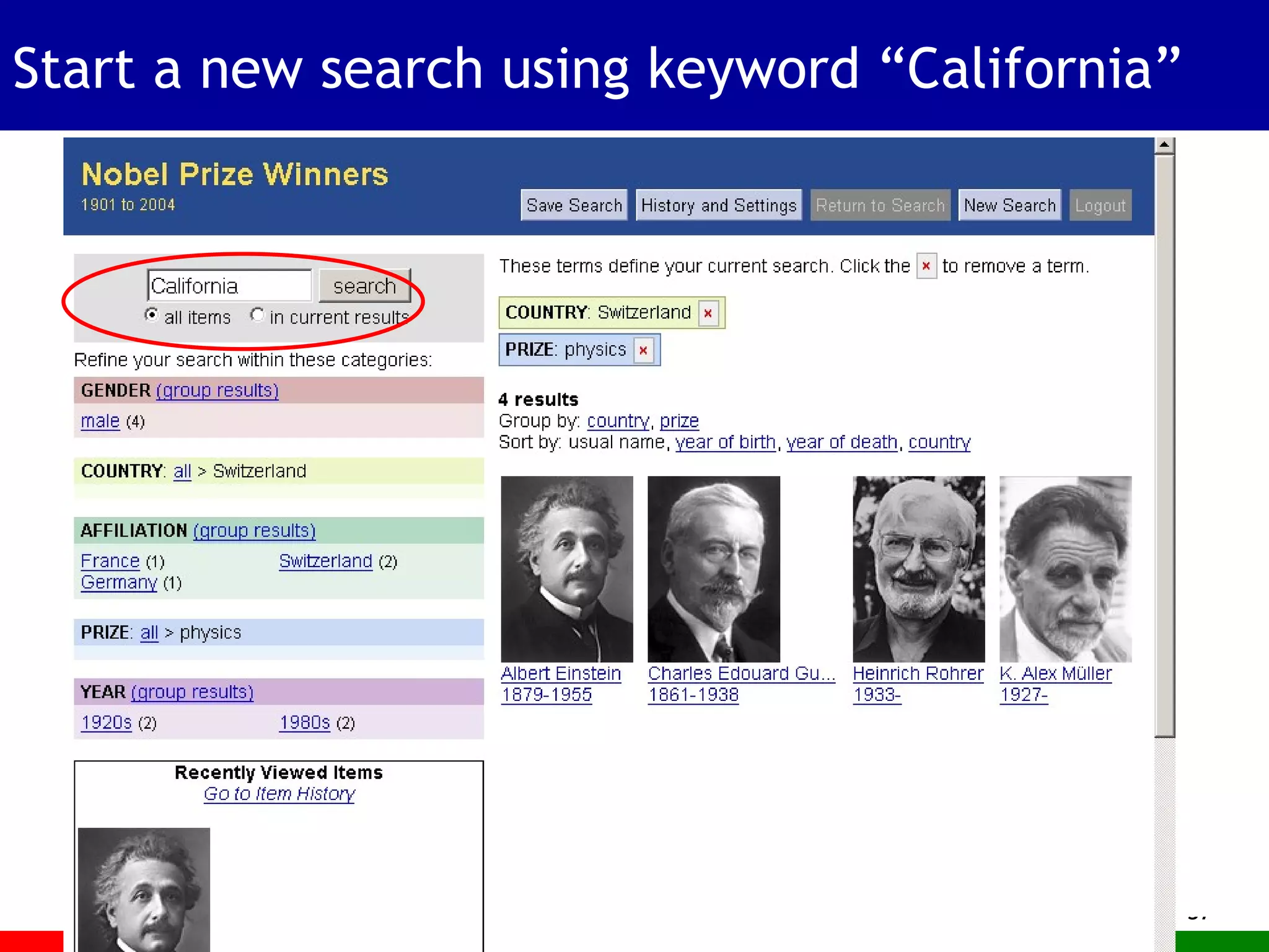 Start a new search using keyword “California” 