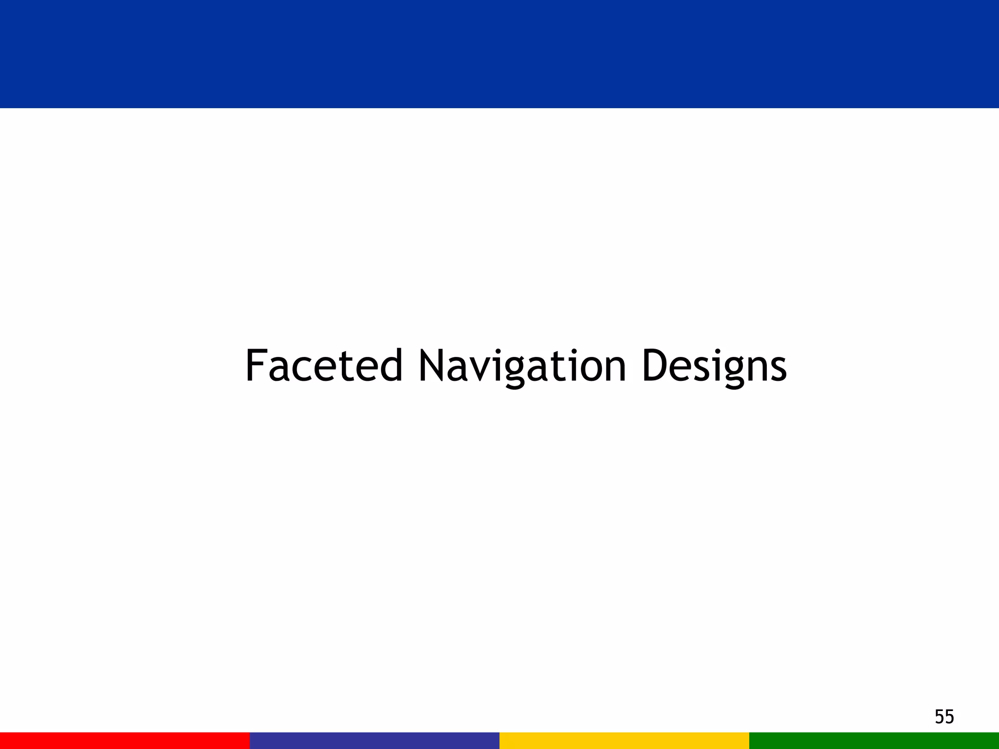 Faceted Navigation Designs 