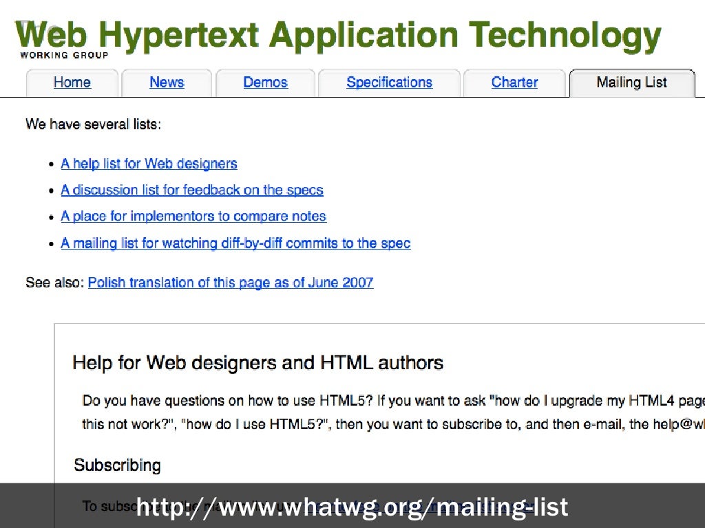 http://www.whatwg.org/mailing-list